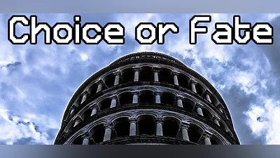 Choice or Fate