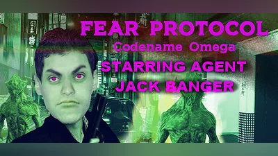 Fear Protocol: Codename Omega Starring Agent Jack Banger