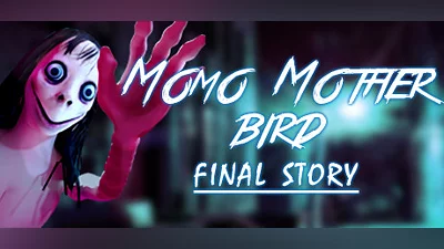 Momo Mother Bird: Final Story