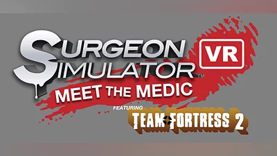 Surgeon Simulator VR: Meet The Medic
