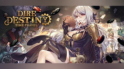 Dire Destiny : Time Travel
