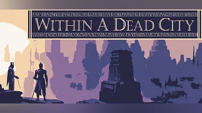 Within a Dead City