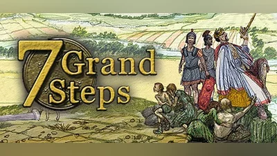 7 Grand Steps: What Ancients Begat