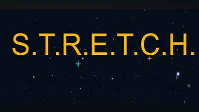 S.T.R.E.T.C.H.