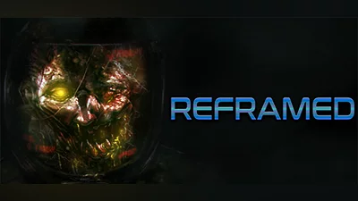 Reframed