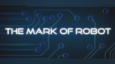 The Mark of Robot