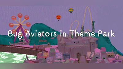 Bug Aviators in Theme Park