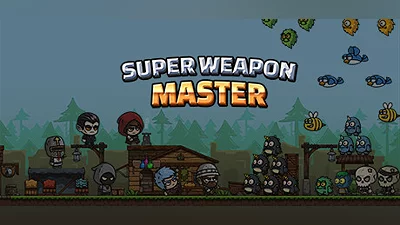 Super Weapon Master 超级武器大师