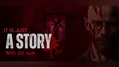 It is Just A Story - horror game