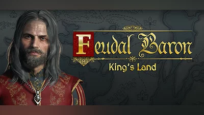 Feudal Baron: King's Land