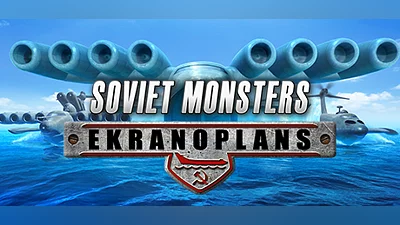 Soviet Monsters: Ekranoplans