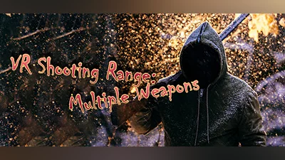 VR Shooting Range: Multiple Weapons
