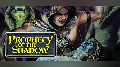 Prophecy of the Shadow