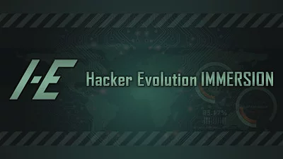 Hacker Evolution IMMERSION