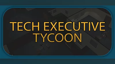 Tech Executive Tycoon