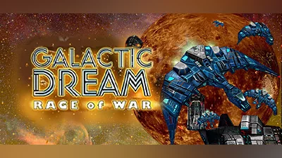 Galactic Dream: Rage of War