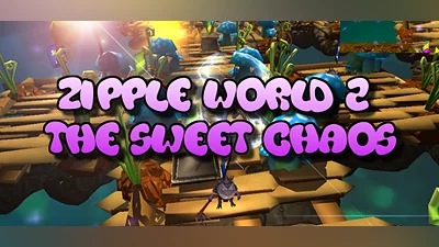 Zipple World 2: The Sweet Chaos