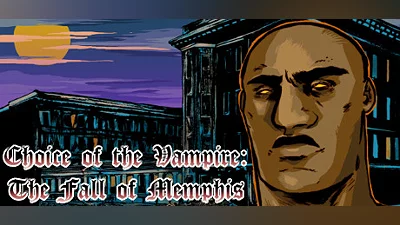 Choice of the Vampire: The Fall of Memphis