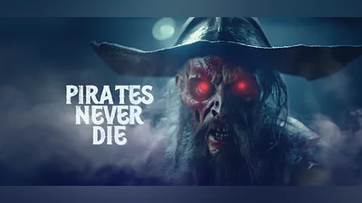 Pirates Never Die