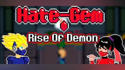 Hate-Gem Rise Of Demon