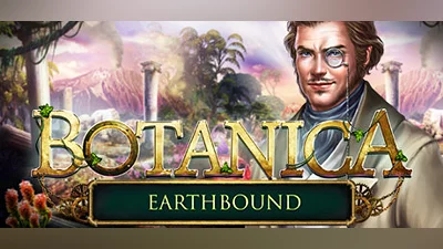 Botanica: Earthbound Collector's Edition