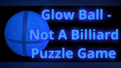 Glow Ball - Not A Billiard Puzzle Game