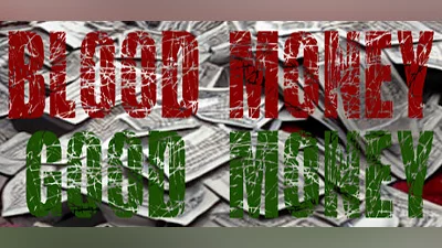 Blood Money, Good Money