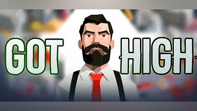 GOT HIGH
