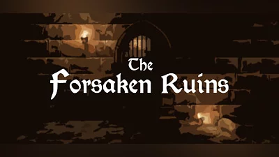 The Forsaken Ruins