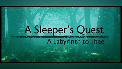 A Sleeper's Quest: A Labyrinth to Thee