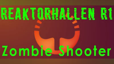 Reaktorhallen R1 - Zombie Shooter