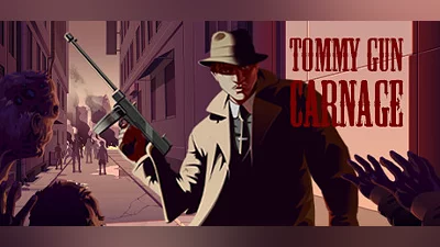 Tommy Gun Carnage