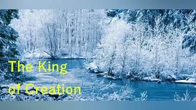 The King of Creation