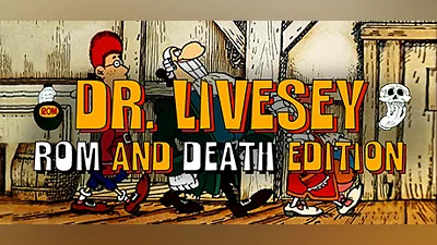 DR LIVESEY ROM AND DEATH EDITION