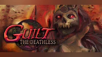 GUILT: The Deathless