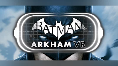 Batman : Arkham VR
