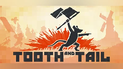 Tooth and Tail