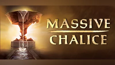 MASSIVE CHALICE