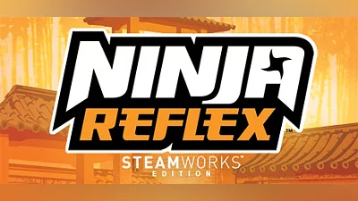Ninja Reflex: Steamworks Edition