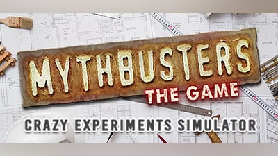 MythBusters: The Game - Crazy Experiments Simulator