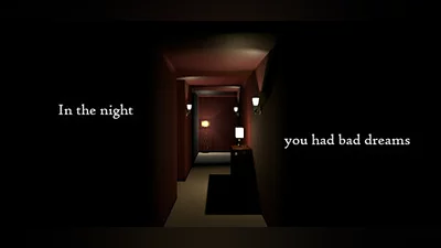 In The Night You Had Bad Dreams