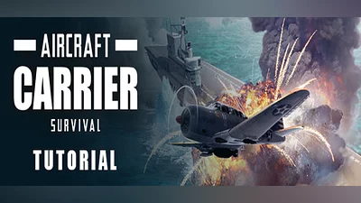 Aircraft Carrier Survival: Tutorial