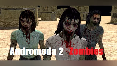 Andromeda 2 Zombies