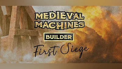 Medieval Machines Builder - First Siege