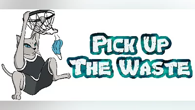 Pick Up The Waste