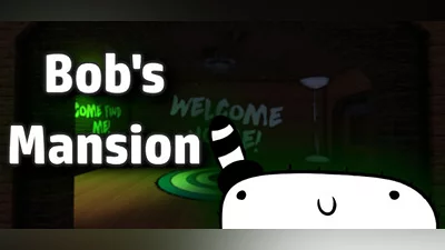 Bob's Mansion