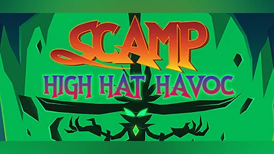 Scamp: High Hat Havoc
