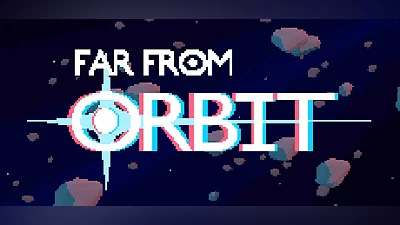 Far From Orbit