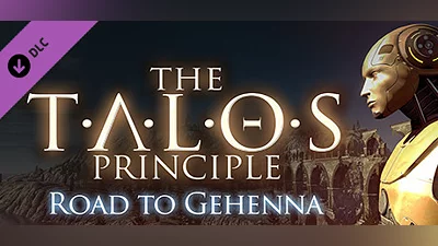 The Talos Principle: Road To Gehenna
