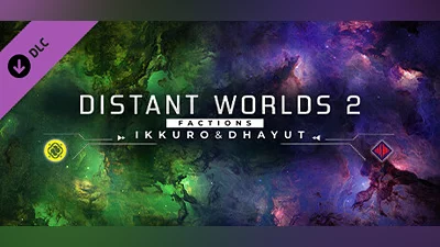 Distant Worlds 2: Factions - Ikkuro and Dhayut